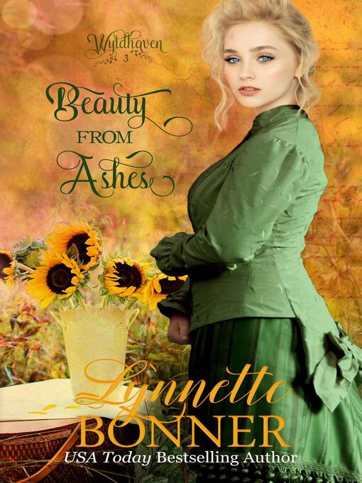 Title details for Beauty from Ashes by Lynnette Bonner - Available